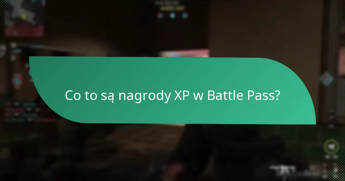 Jak działają zwiększenia doświadczenia w Battle Pass?