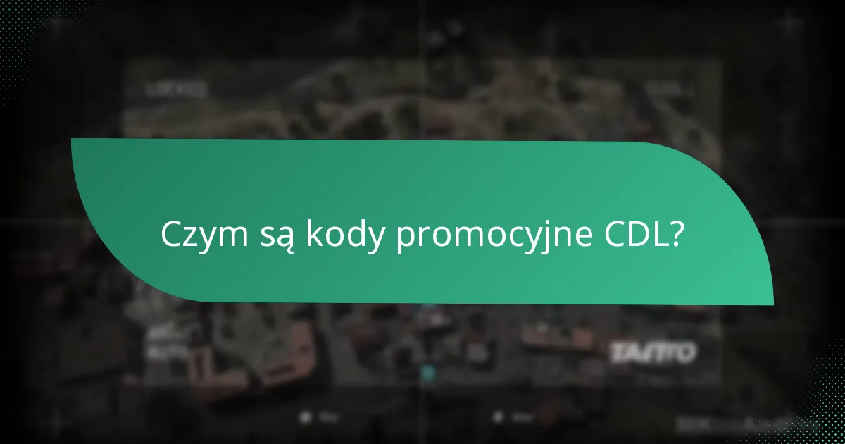 Jak mogę zrealizować kody promocyjne CDL?