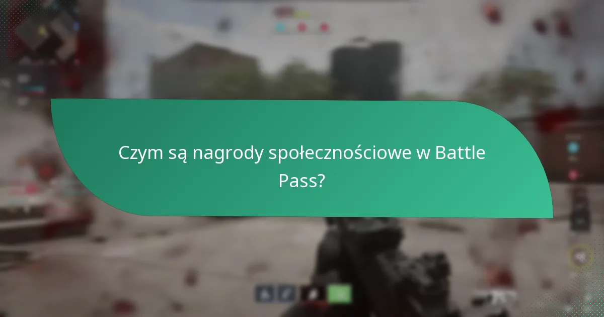 Jak działają wydarzenia organizowane przez fanów w systemach Battle Pass?