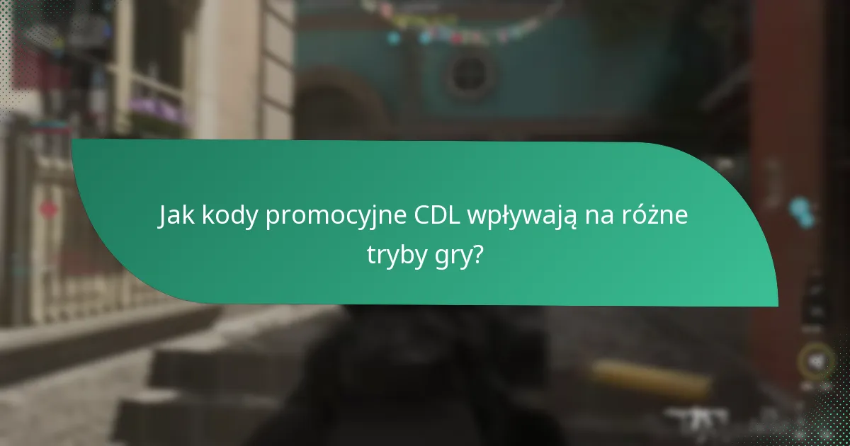 Jak kody promocyjne CDL wpływają na różne tryby gry?
