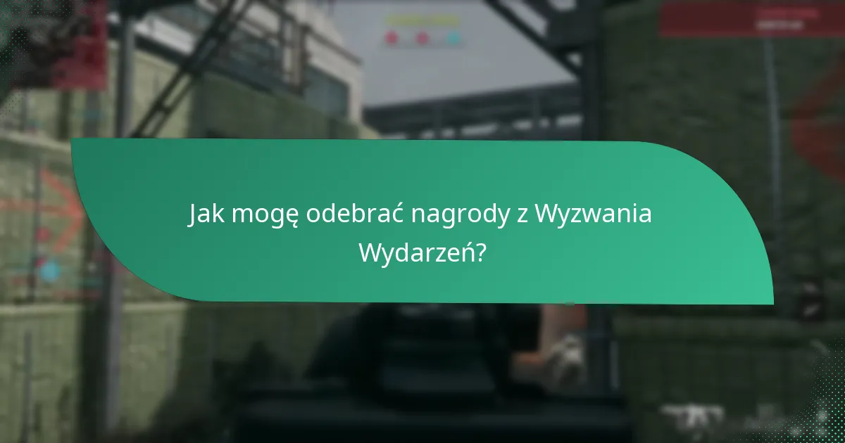 Co sprawia, że nagrody z Wyzwania Wydarzeń są cenne?