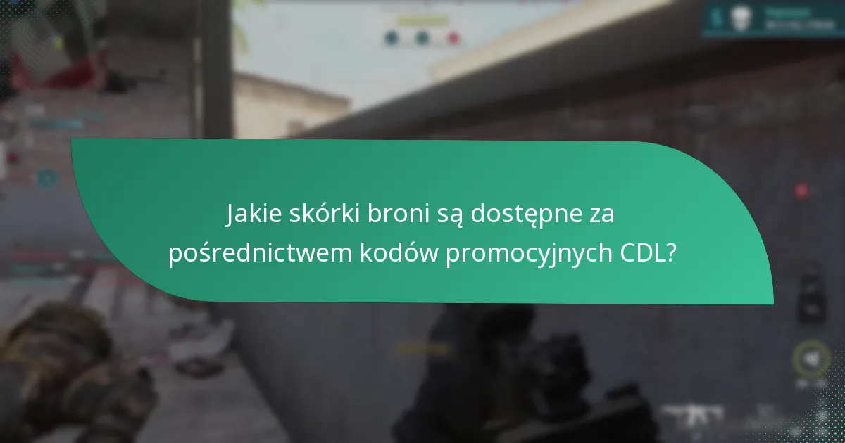 Jakie umiejętności można uzyskać za pomocą kodów promocyjnych CDL?